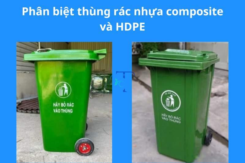 Phân biệt thùng rác nhựa composite và HDPE Phân biệt thùng rác nhựa composite 240 lít và HDPE