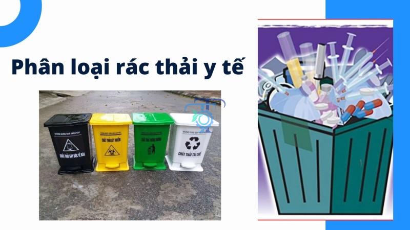 Phân loại quy định túi đựng rác thải y tế Phân loại quy định túi đựng rác thải y tế