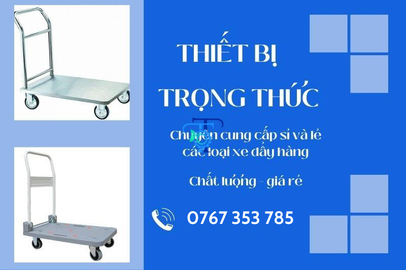 Địa chỉ cung cấp xe đẩy hàng giá rẻ, chất lượng