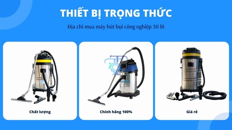 Địa chị mua máy hút bụi 30l chính hãng